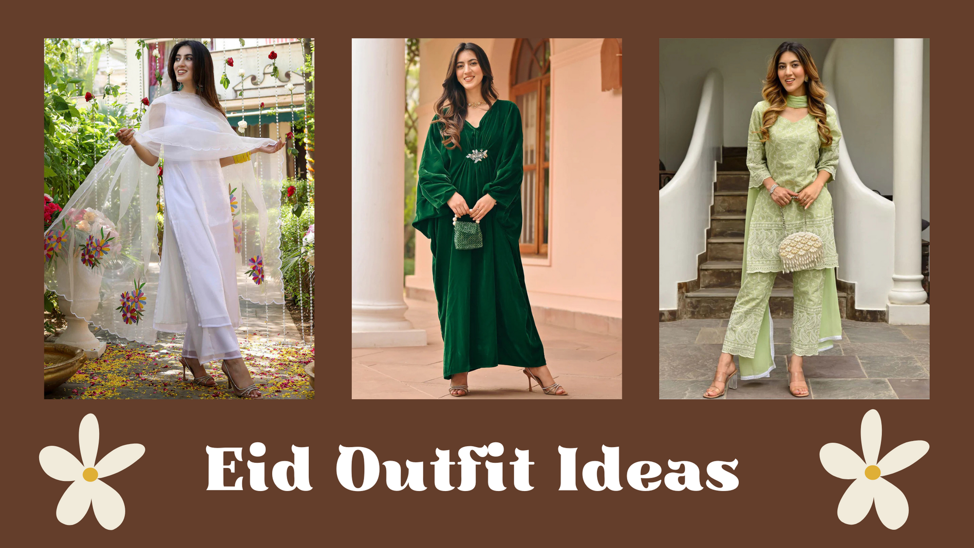 Eid Outfit Ideas