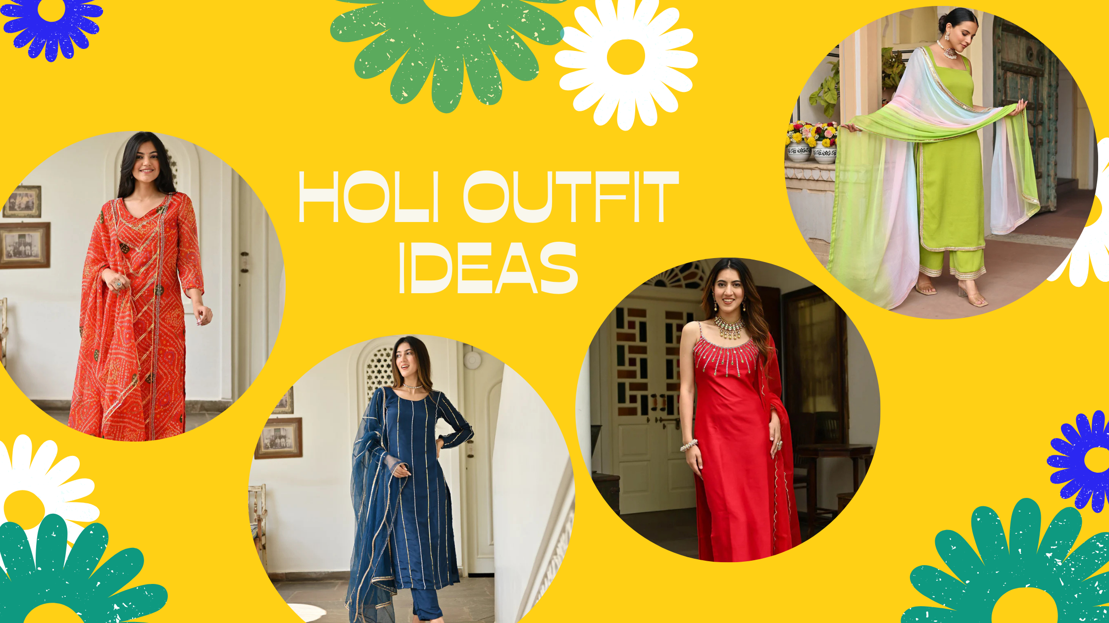 Top 8 Best Holi Outfit Ideas for Women in 2025