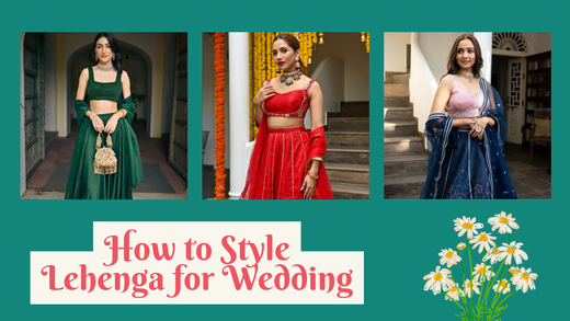 How to Style Lehenga in Different Ways